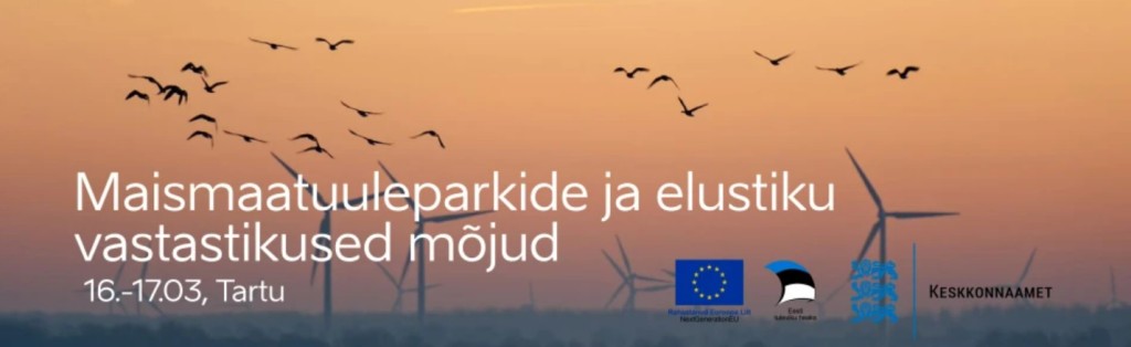 Konverents "Maismaatuuleparkide ja elustiku vastastikused mõjud"
